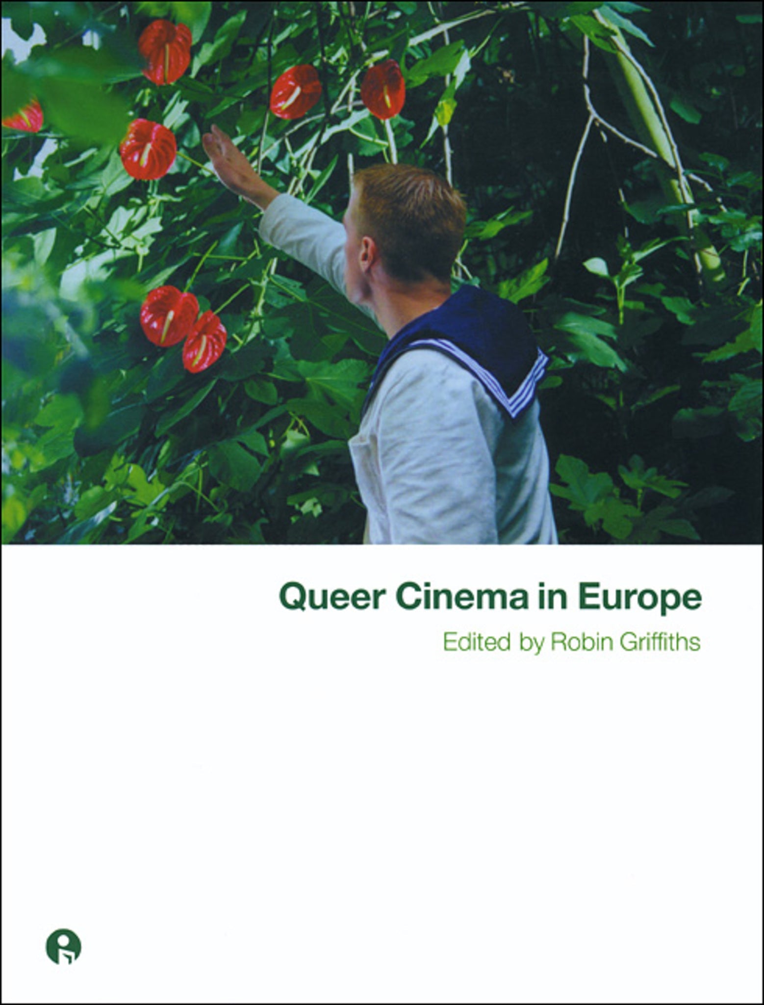 Cover image for Queer Cinema in Europe ISBN 9781841502519